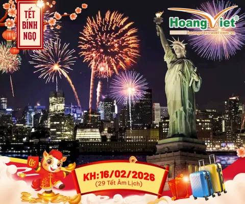 ĐI MỸ KHAI XUÂN BÍNH NGỌ 2026 KHỞI HÀNH 29 TẾT ÂM LỊCH BAY: EVA AIRWAYS 5*/CHINA AIR 5* 