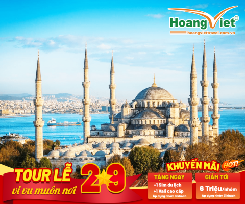 KHÁM PHÁ HUYỀN THOẠI LƯỠNG LỤC ĐỊA THỔ NHĨ KỲ BAY TURKISH AIRLINES 5*